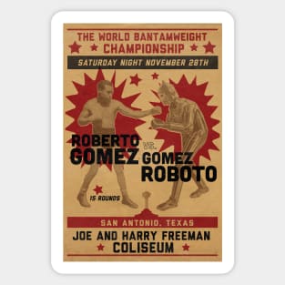 Gomez Roboto vs Roberto Gomez Sticker